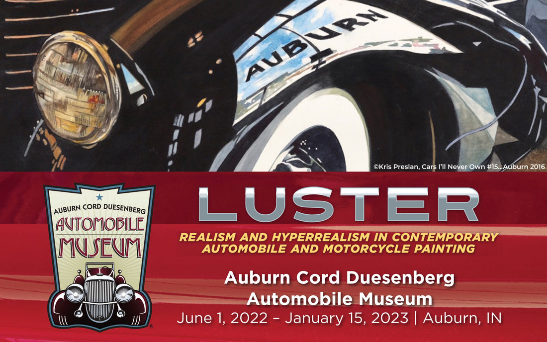 LUSTER: REALISM AND HYPERREALISM IN CONTEMPORARY AUTOMOBILE AND MOTORCYCLE PAINTING
