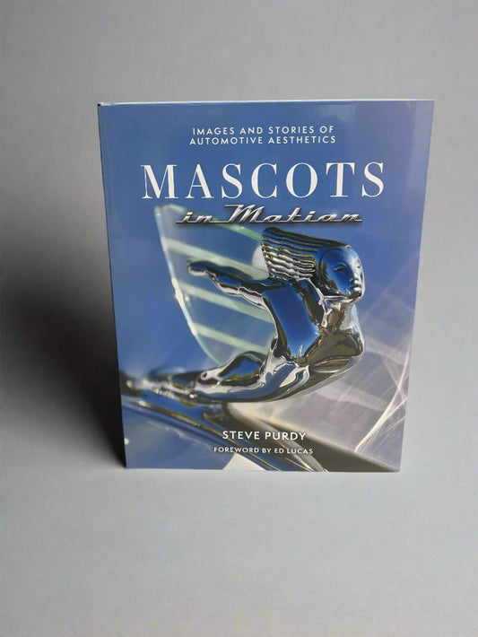 MASCOTS In Motion by Steve Purdy